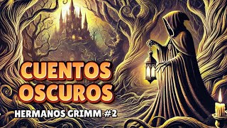 Dos CUENTOS CLÁSICOS de los HERMANOS GRIMM  Volumen 2 [upl. by Llerref]