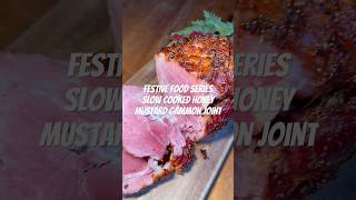 Slow Cooked Honey Mustard Gammon Joint  Festive Food  New Year Food recipe [upl. by Atiker691]