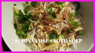 RECEPT Surinaamse Saoto soepSoto soep [upl. by Rita]