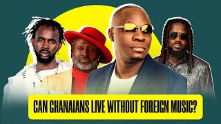 Can Ghanaians live without foreign music PlayGhana [upl. by Attlee]