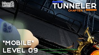 Mobile TUNNELER – Chapter 1 – Level 9 [upl. by Nirac234]