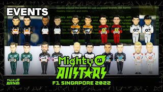 F1 Singapore 2022  Mighty Allstars  EVENTS [upl. by Amelie244]