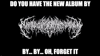 20 MINUTES OF DEATH METAL MEMES [upl. by Leumek751]