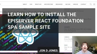 How To Install The Episerver React Foundation SPA Sample Site [upl. by Eniamirt]