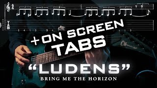 Ludens  Bring Me The Horizon Cover  Lesson quotHow To Playquot wScreen Tabs  GP5PDF [upl. by Gnilrets]