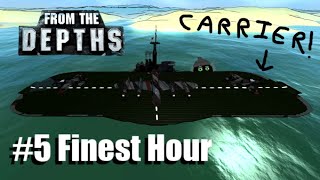 Carrier Chaos Finest Hour Custom Campaign 5  From the Depths [upl. by Calise]