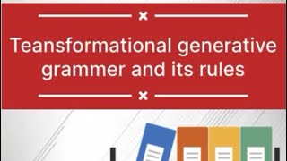 Transformational generative grammar TGG Noam Chomsky transformational rules [upl. by Nyrrad296]