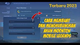 Cara Membuat Dan Menghubungkan Akun Moonton Mobile Legends Terbaru 2023 [upl. by Indys376]