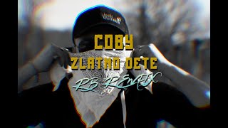 COBY  Zlatno dete RB Remix [upl. by Eydie]