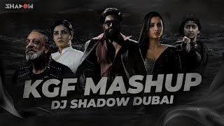 KGF Mashup  DJ Shadow Dubai  Yash  KGF 1 x 2  Dialogues x Songs [upl. by Igenia]