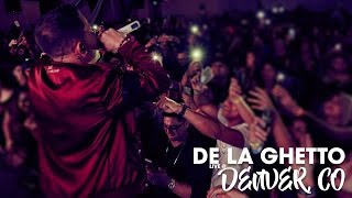 De La Ghetto Live in Denver [upl. by Eet332]