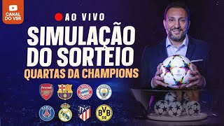 SIMULAÇÃO DAS QUARTAS DA CHAMPIONS LEAGUE [upl. by Douglass]