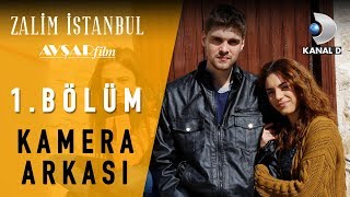 Zalim İstanbul  1 Bölüm Kamera Arkası 🎬 [upl. by Giacomo561]