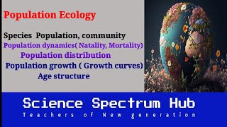 Population ecology  Population density  Natality  Mortality  Growth curves [upl. by Katerina]