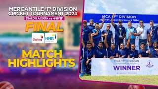 HIGHLIGHTS  Dialog Axiata vs HNB B  6th FairfirstMCA Challenge Trophy 2024  Final [upl. by Prisca]