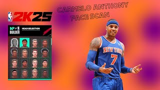 BEST  CARMELO ANTHONY FACE SCAN NBA 2K25 [upl. by Lleneg]