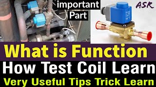 solenoid valve how work faulty how test solenoid valve working full information solenoid valve vide [upl. by Michiko]