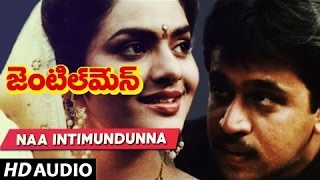 Naa Intimundunna Full Song  Gentleman Songs  Arjun Madhubala AR Rahman  Telugu Songs [upl. by Ruckman730]