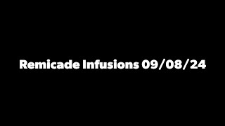 Rheumatoid Arthritis RemicadeInfliximab Infusion [upl. by Hodgkinson81]