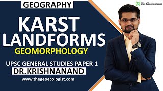 Karst Landforms Erosional and Depositional Features by Ground Water Geomorphology Dr Krishnanand [upl. by Nomi448]