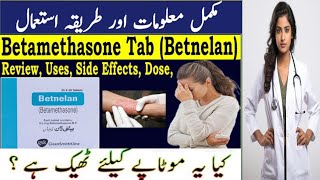 Betamethasone tablet uses in urdu  Review Betnelan tablets uses  Uses Side Effects Dose doctor [upl. by Oaoj]