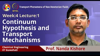 Lec 11 Continuum Hypothesis and Transport Mechanisms [upl. by Indira]