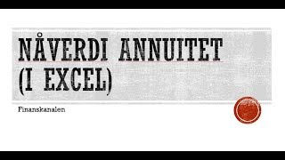 Nåverdi av annuitet [upl. by Ahsrat]