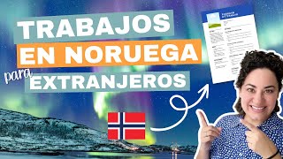 TRABAJO en Noruega para EXTRANJEROS y Cuál es el DESEMPLEO en 2023 [upl. by Aurelea]