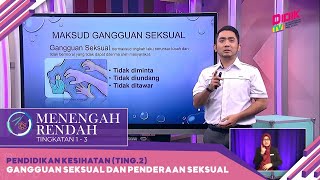 Menengah Rendah 2022  Pendidikan Kesihatan Ting2 Gangguan Seksual Dan Penderaan Seksual R [upl. by Charteris510]