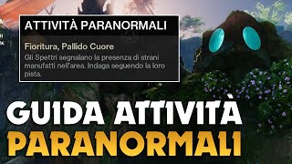 Guida Funzionamento ATTIVITA PARANORMALI  Pallido Cuore  Episodio Echi  Destiny 2 [upl. by Norton]