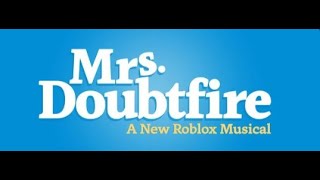 Mrs Doubtfire The Musical Opening Night Sunday 28th July 2024 Roblox Full Show [upl. by Cymbre]