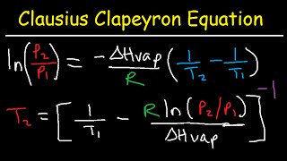 Clausius Clapeyron Equation Examples and Practice Problems [upl. by Cathyleen]