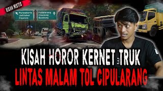 PERJALANAN MALAM KIRIM BARANG LINTAS TOL CIPULARANG KAMI TERSESAT DI HUTAN SEPINGERI [upl. by Fredela]