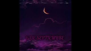 6 DE SEPTIEMBRE  4our [upl. by Asilanna627]