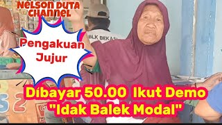 Dibayar 50000 Ikut DemoquotIdak Balek Pokokquotpalembang nelsondutachannel [upl. by Eintrok]