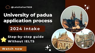 How to apply in university of Padua italy 2024Without Ieltscomplete admission guide [upl. by Wye]