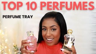 TOP 10 PERFUMES FOR WOMEN  PERFUME TRAY [upl. by Lunseth279]