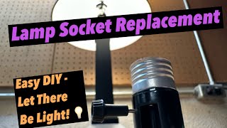 How To Replace A Lamp Socket [upl. by Jean-Claude]