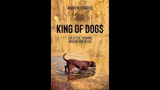 King of Dogs  Andrew Edwards 1 AudioBook [upl. by Heidi]