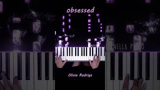 Olivia Rodrigo  obsessed Piano Cover obsessed PianellaPianoShorts [upl. by Weissmann]