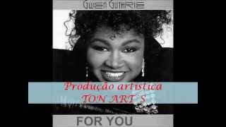 MELODIA FOR YOU  Gwen Guthrie tradução [upl. by Nirb138]