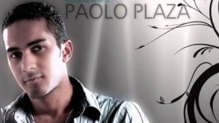 Alguien Como Tú  Paolo Plaza [upl. by Notak140]