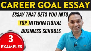 How to Write Career Goals Essay  With 3 examples  MBA 202324 [upl. by Eimmot]