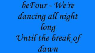 beFour  All Night Long Lyrics [upl. by Lihp]