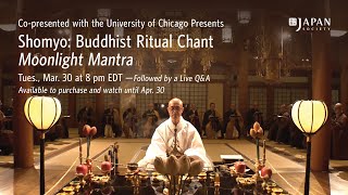 Shomyo Buddhist Ritual Chant  Moonlight Mantra [upl. by Anert]