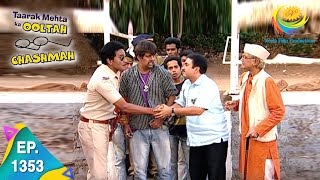 Taarak Mehta Ka Ooltah Chashmah  Episode 1353  Full Episode [upl. by Reh]