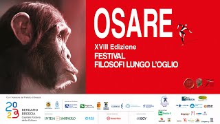 Video Festival Filosofi lungo Oglio Osare 2023 [upl. by Lightfoot]