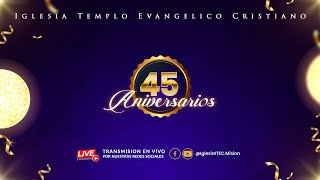 45° Aniversarios ITEC  LIVE  25 de Mayo 2024 [upl. by Enileuqaj]