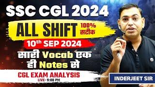 SSC CGL 2024 Exam 100 सटीक Analysis ALL SHIFT 10 SEPT2024   BY INDERJEET SHARMA Sir [upl. by Yllod]