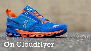 Running Shoe Overview ON Running Cloudflyer [upl. by Shadow]